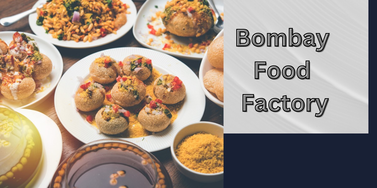 Bombay Food Factory
