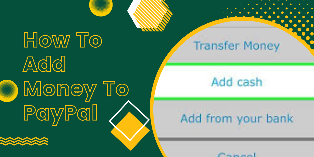 How To Add Money To PayPal