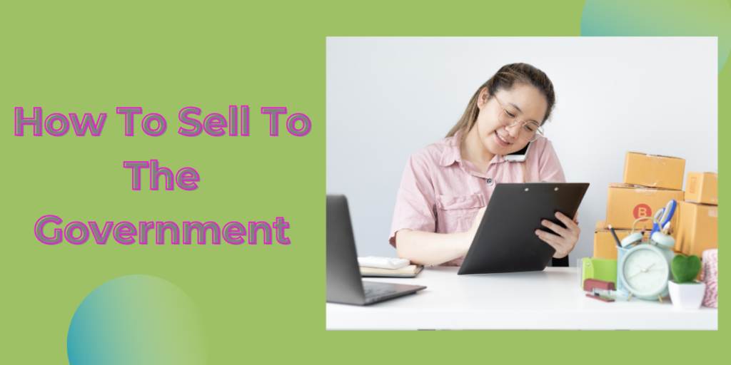 How To Sell To The Government