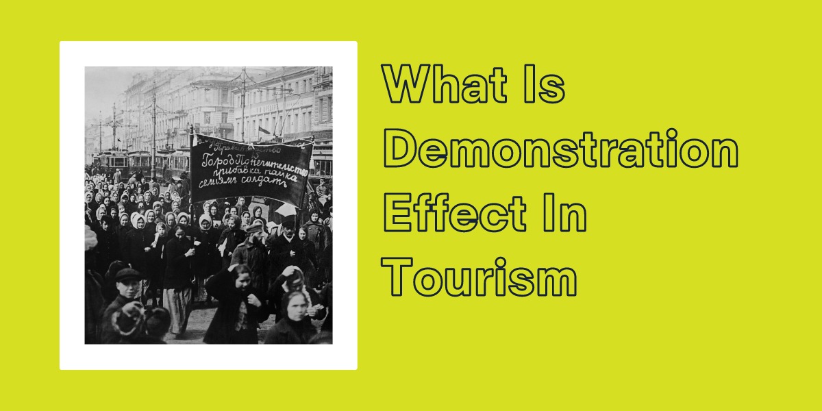 What Is Demonstration Effect In Tourism