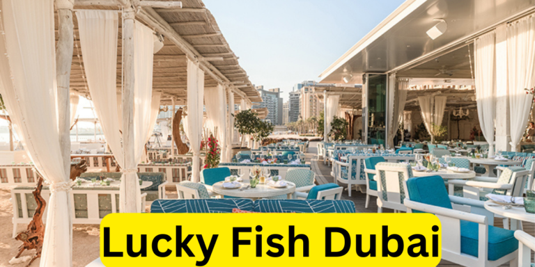 Lucky Fish Dubai