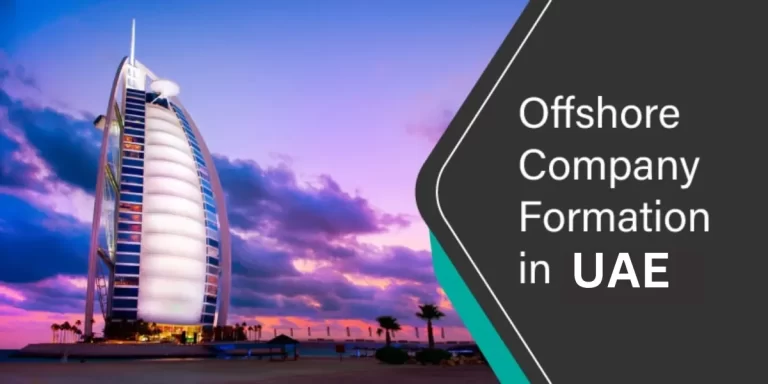 Offshore Company Formation In UAE