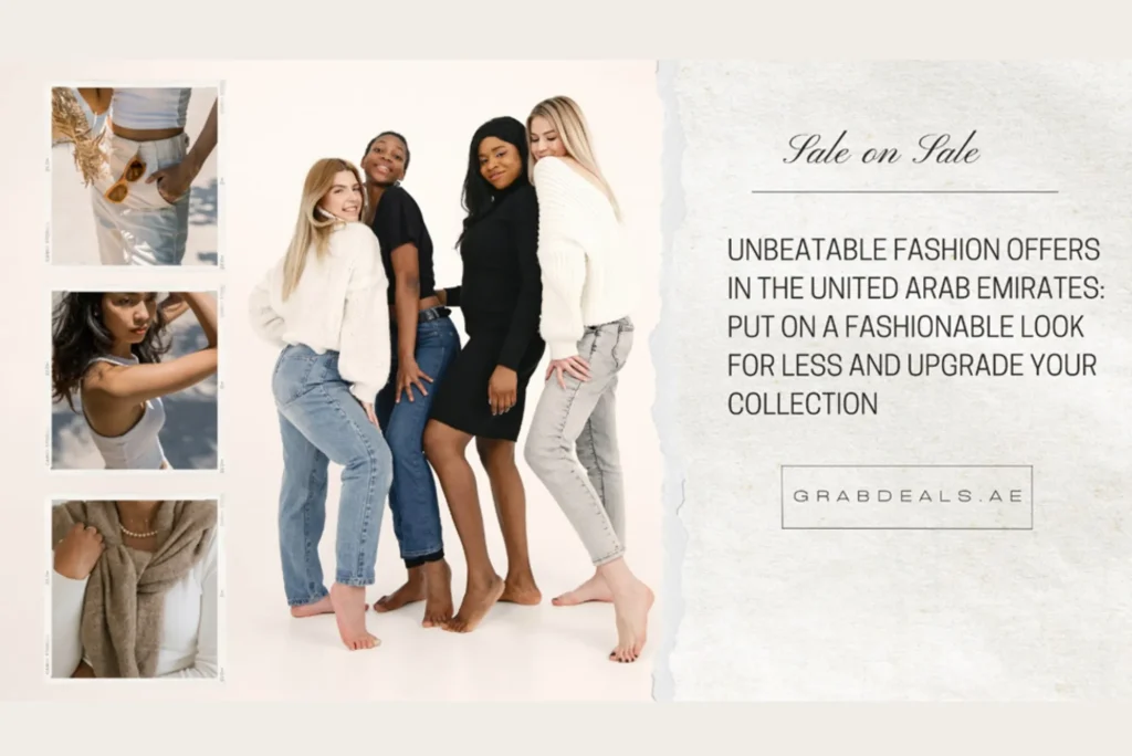 Unbeatable Fashion Offers in UAE
